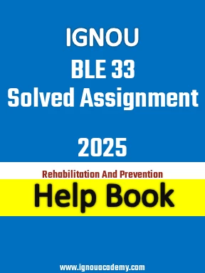 IGNOU BLE 33 Solved Assignment 2025